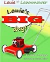 Louie's BIG day!