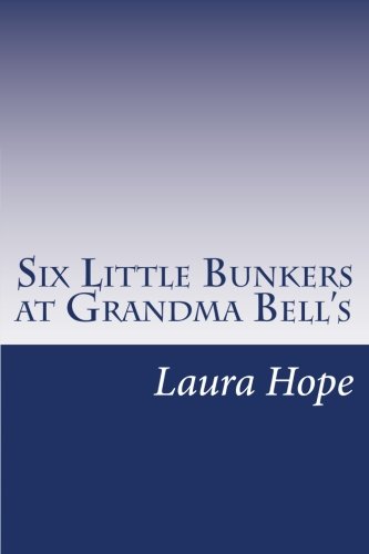 Six Little Bunkers at Grandma Bell's book cover