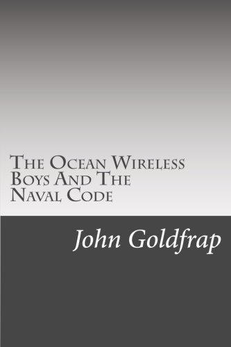 Cover of Ocean Wireless Boys and the Naval Code