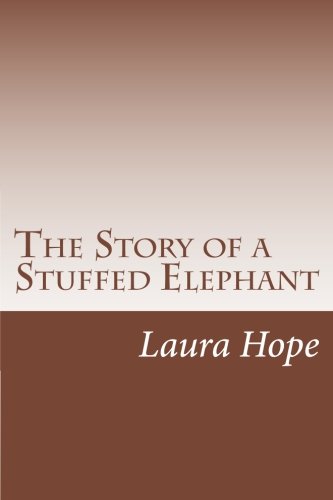 The Story of a Stuffed Elephant book cover