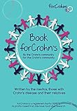 Book for Crohns: Written by the Community for the Community