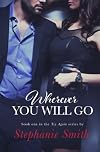 Wherever You Will Go (Try Again, #1)