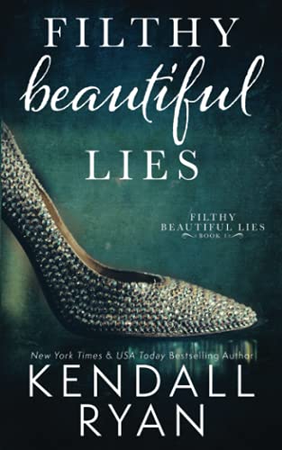 Filthy Beautiful Lies book cover