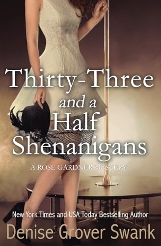 Thirty-Three and a Half Shenanigans book cover