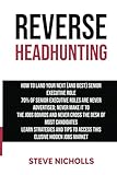Reverse Headhunting How To Land Your Next And Best Senior Executive Job