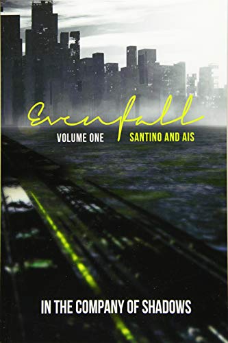 Evenfall Volume One book cover