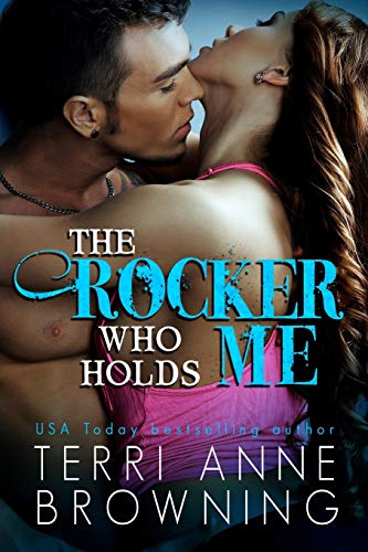 The Rocker Who Holds Me / The Rocker That Holds Me book cover