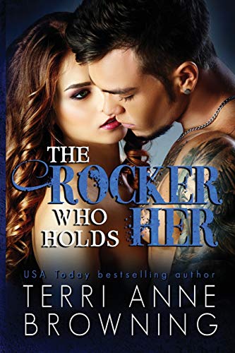 The Rocker Who Holds Her / The Rocker That Holds Her book cover