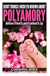 Eight Things I Wish I'd Known About Polyamory: Before I Tried It and Frakked It Up