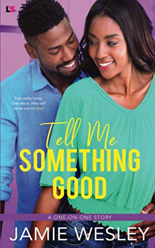 Tell Me Something Good book cover