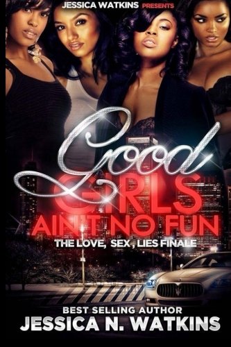 Good Girls Ain't No Fun book cover
