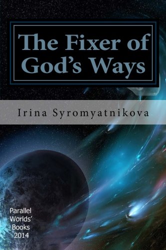 The Fixer of God's Ways