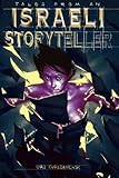 Tales from an Israeli Storyteller