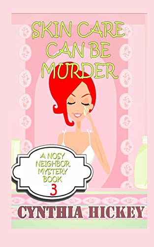 Skin Care Can Be Murder book cover
