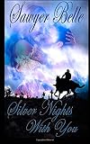 Silver Nights With You