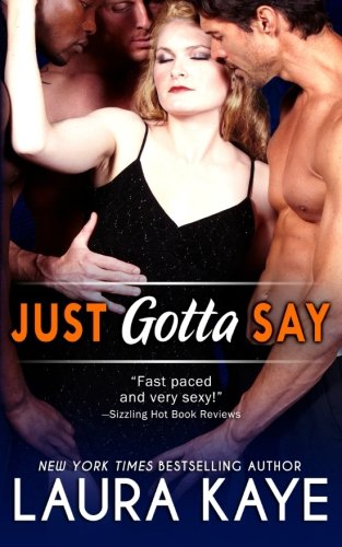 Just Gotta Say book cover