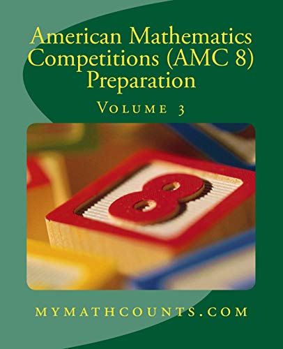 American Mathematics Competitions (AMC 8) Preparation (Volume 3) cover
