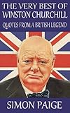 The Very Best Of Winston Churchill Quotes From A British Legend