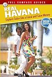 Real Havana Explore Cuba Like A Local And Save Money