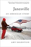 Janesville An American Story