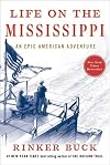 Life on the Mississippi: An Epic American Adventure