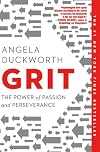Grit: The Power of Passion and Perseverance