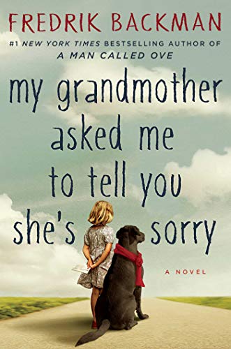 My Grandmother Asked Me to Tell You She's Sorry / My Grandmother Sends Her Regards and Apologises cover