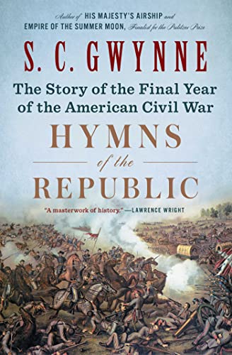 Hymns of the Republic: The Story of the Final Year of the American Civil War cover