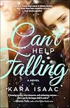 Can't Help Falling: A Novel