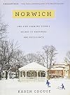 Norwich: One Tiny Vermont Town's Secret to Happiness and Excellence