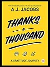 Thanks A Thousand: A Gratitude Journey (TED Books)