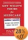 Get What's Yours for Medicare