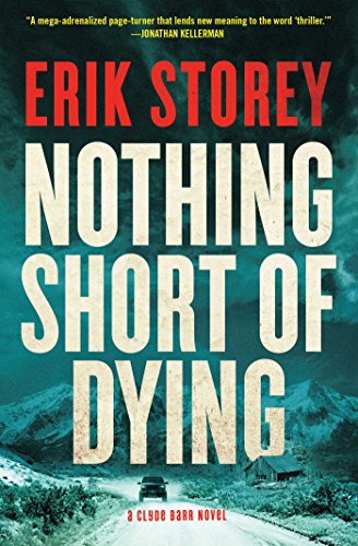 Nothing Short of Dying book cover