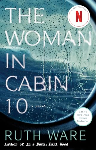 The Woman in Cabin 10 by Ruth Ware book cover