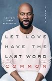 Let Love Have the Last Word