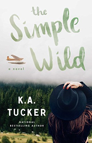 The simple wild / K.A. Tucker