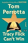 Tracy Flick Can't Win