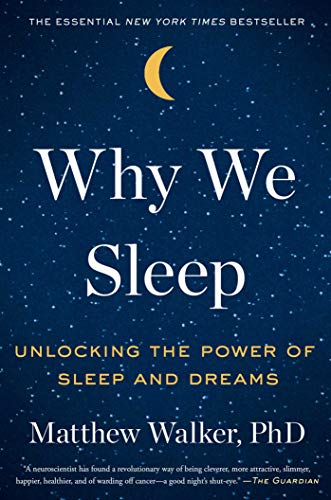 Cover of Why We Sleep by Matthew Walker