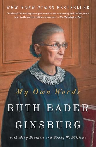 My Own Words - Wendy W. Williams, Mary Elizabeth Hartnett, Ruth Bader Ginsburg