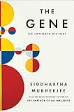 The Gene An Intimate History
