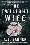 The Twilight Wife