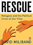 Rescue Refugees And The Political Crisis Of Our Time Ted Books