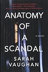Anatomy of a Scandal