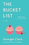 The Bucket List: A Novel