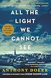 All the Light We Cannot See: A Novel