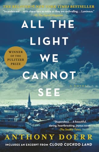 All the Light We Cannot See: A Novel
