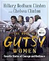 The Book of Gutsy Women: Favorite Stories of Courage and Resilience