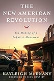 The New American Revolution The Making Of A Populist Movement