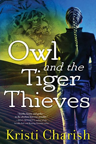Owl and the Tiger Thieves book cover