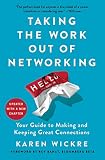 Taking the Work Out of Networking